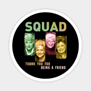 golden girls squad Magnet